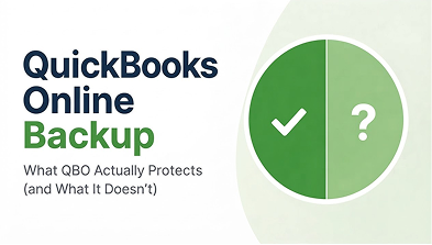 QuickBooks Online Backup: What QuickBooks Online Actually Protects (and What It Doesn't)